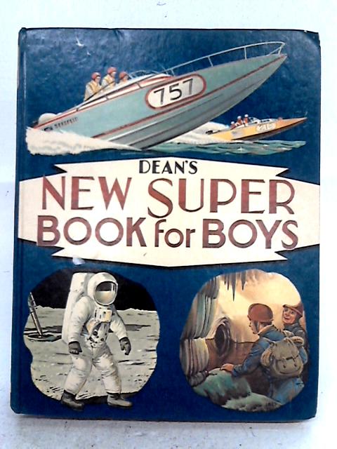 Dean's New Super Book for Boys By none stated