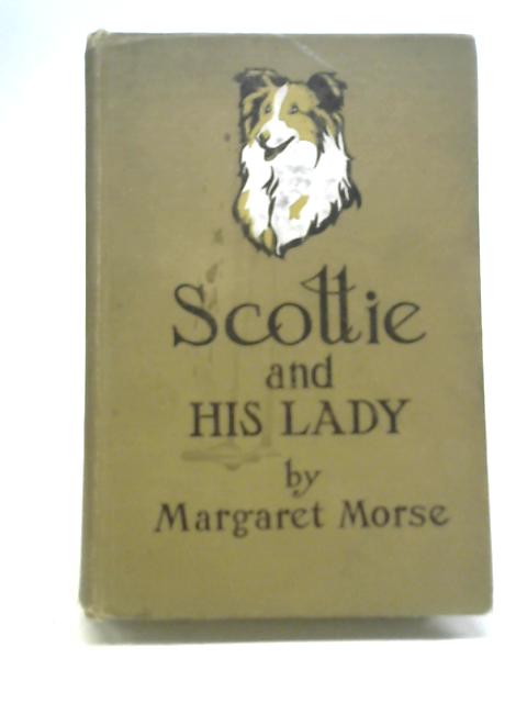 Scottie and His Lady By Margaret Morse