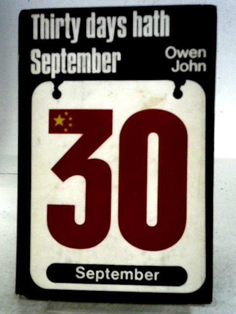 Thirty Days Hath September By John Owen