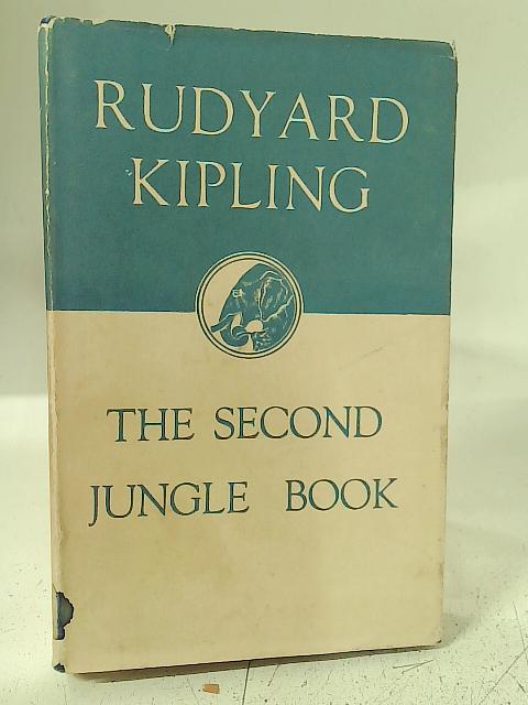 The Second Jungle Book von Rudyard Kipling