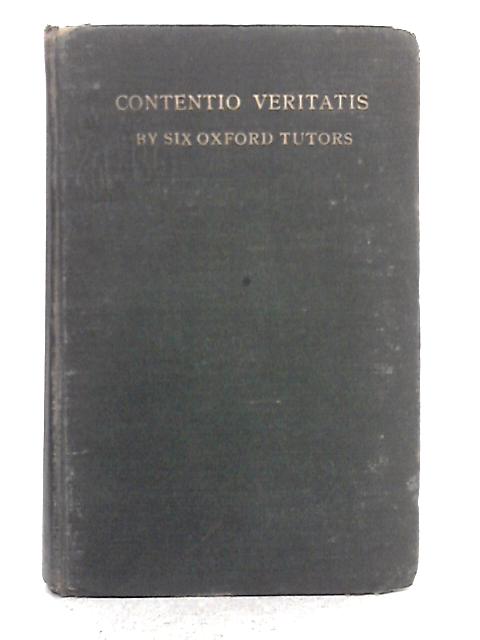 Contentio Veritatis By Six Oxford Tutors