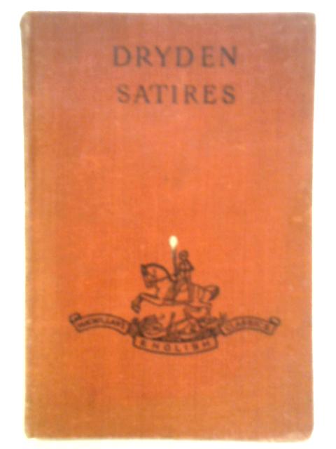 The Satires of Dryden By John Churton Collins