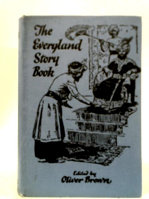 The Everyland Story Book By Oliver Brown (ed.)