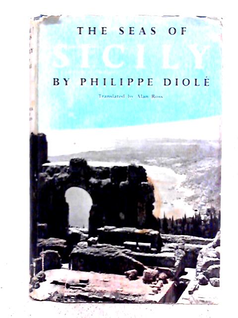 The Seas of Sicily By Philippe Diole