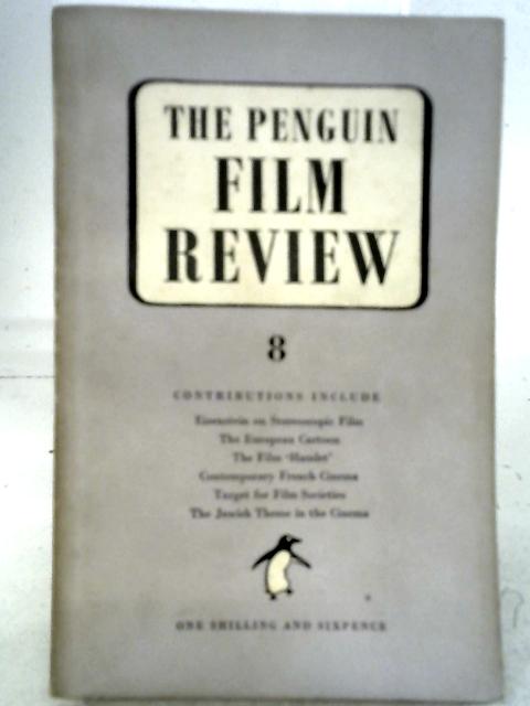 The Penguin Film Review Volume 8 von None Stated