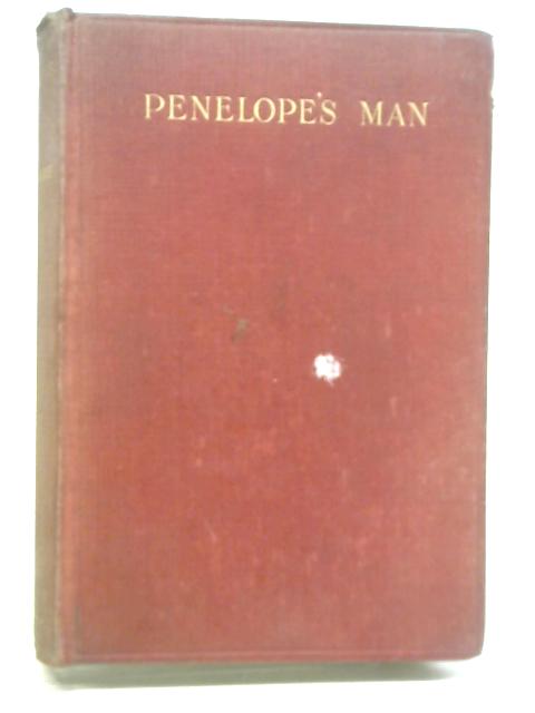 Penelope's Man, The Homing Instinct By John Erskine