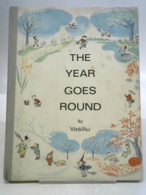 The Year Goes Round von Vasiliu