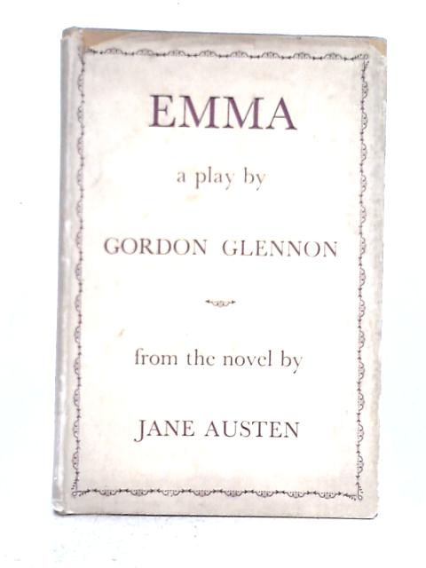 Emma: A Play von Gordon Glennon