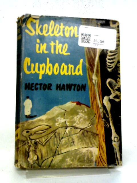 Skeleton In The Cupboard By Hector Hawton