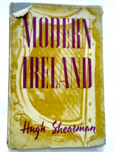 Modern Ireland par Hugh Shearman