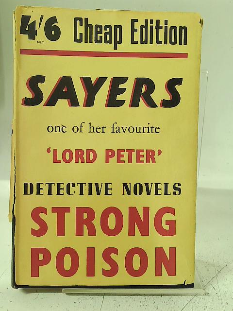 Strong Poison By Dorothy L. Sayers