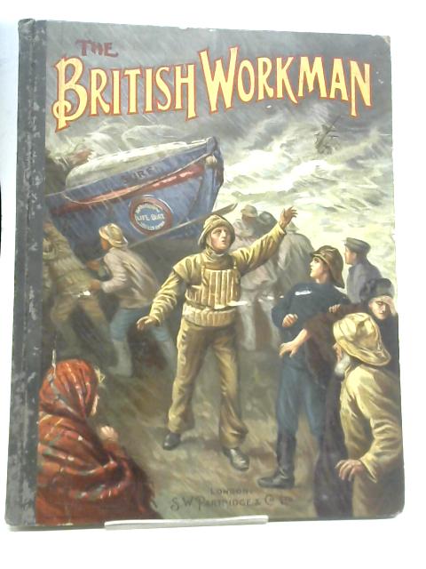 The British Workman And Home Monthly For 1912 By Various