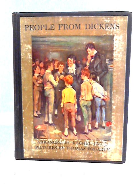 People From Dickens: A Presentation of Leading Characters From the Books of Charles Dickens By Charles Dickens