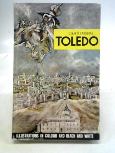 Toledo By C Mart Farreras