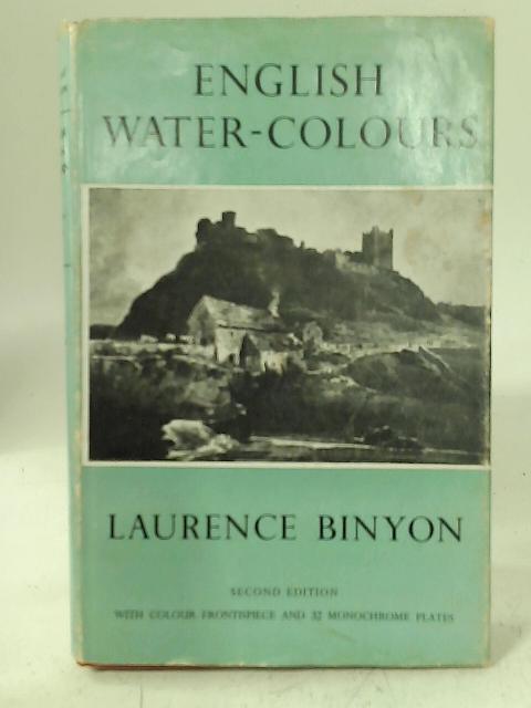 English Water Colours By Laurence Binyon