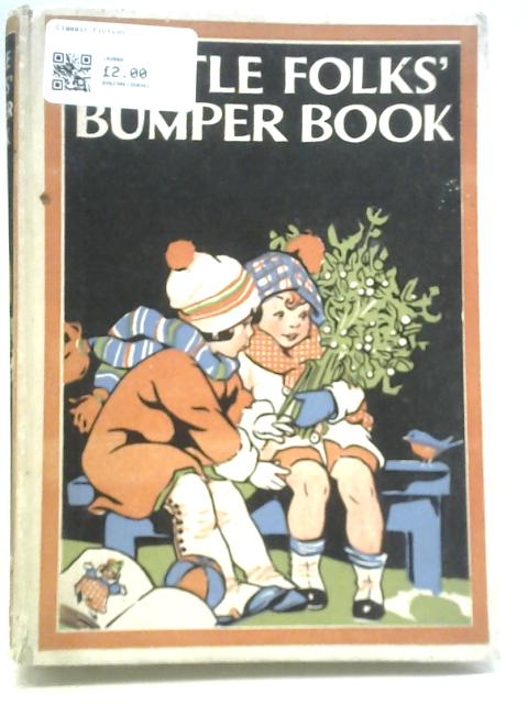 Little folks' Bumper Book By Unstated