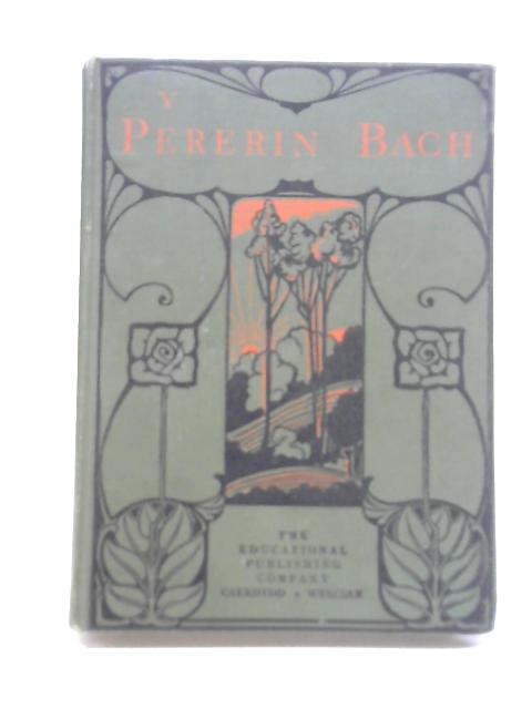 Y Pererin Bach By D. James