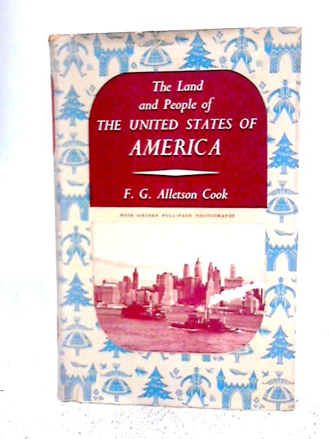 United States of America By F. G. Alletson Cook