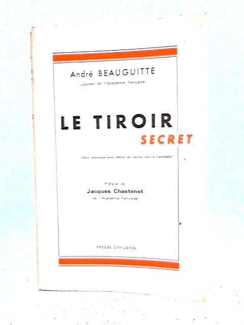 Le Tiroir Secret By Andre Beauguitte