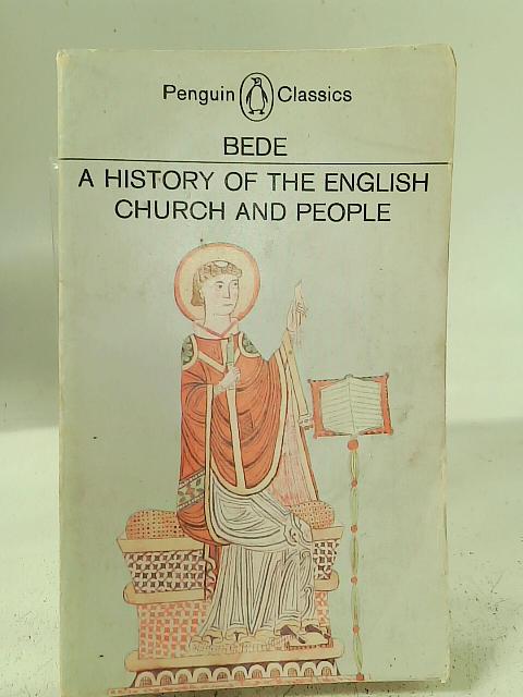 A History of the English Church and People By Bede