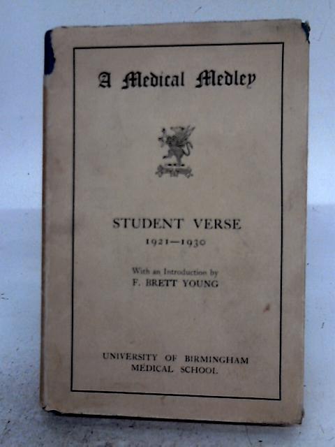 A Medical Medley. Student Verse 1921-1930 By none stated