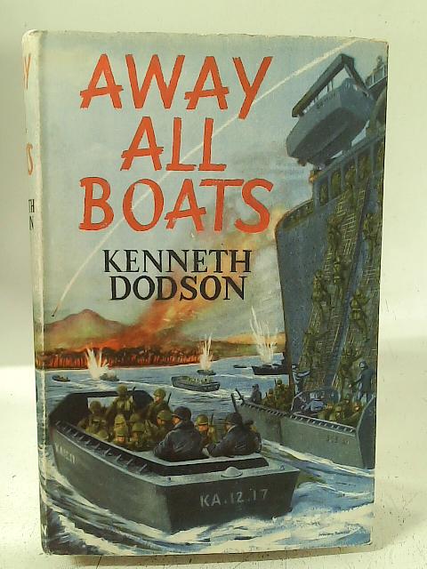 Away All Boats By Kenneth Dodson