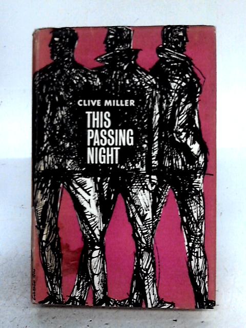 This Passing Night By Clive Miller