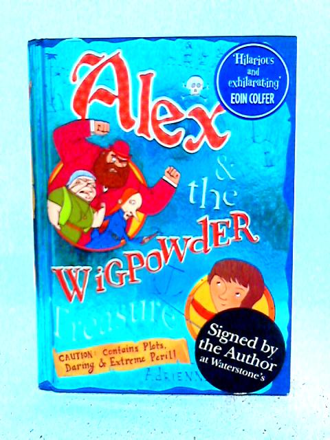 Alex and the Wigpowder Treasure By Adrienne Kress