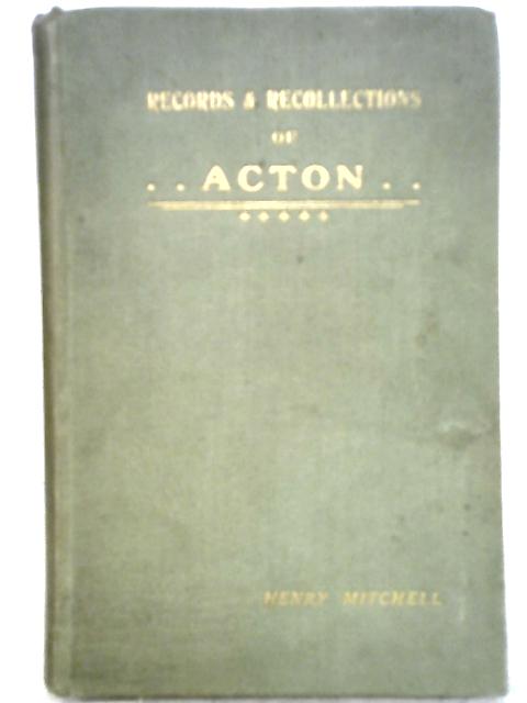 Records and Recollections of Acton By Henry Mitchell