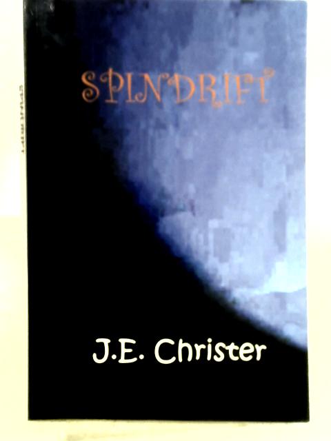 Spindrift von J. E. Christer