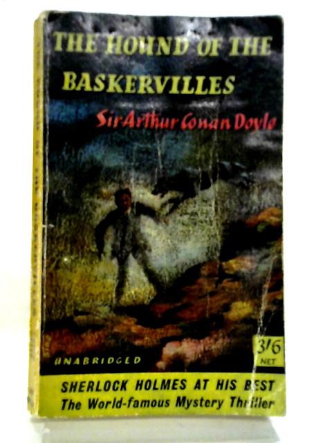 The Hound of the Baskervilles By Sir Arthur Conan Doyle