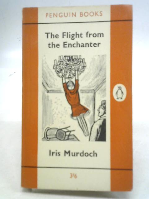 The Flight From The Enchanter By Iris Murdoch