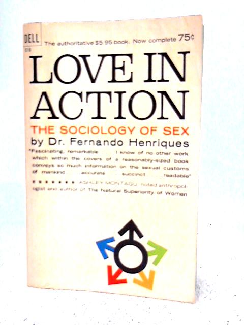 Love in Action By Dr. Fernando Henriques