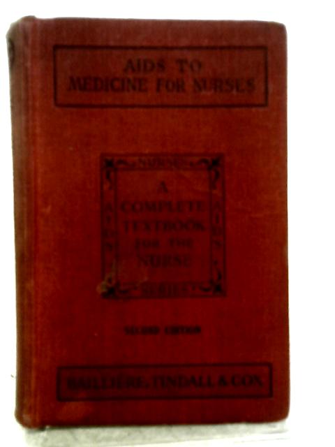 Aids to Medicine for Nurses By Margaret Hitch