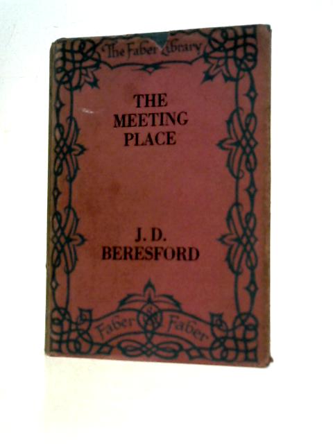 The Meeting Place By J. B. Beresford