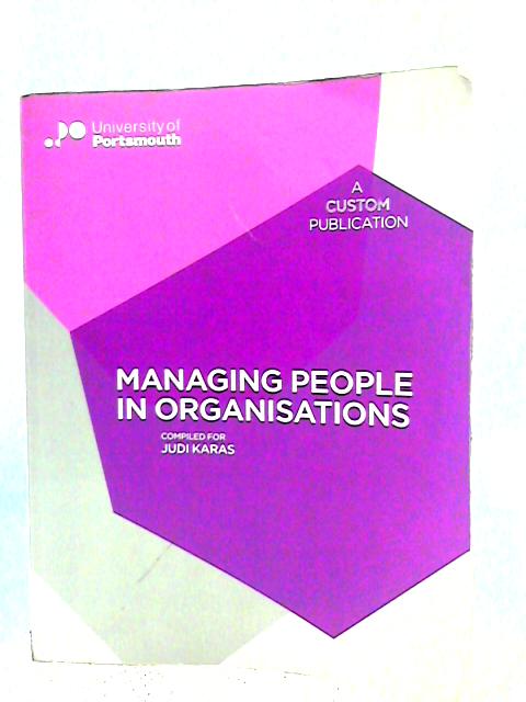 Managing People in Organisations (Mapio) By Judi Karas