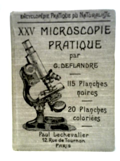 Microscopie Pratique By G. Deflandre