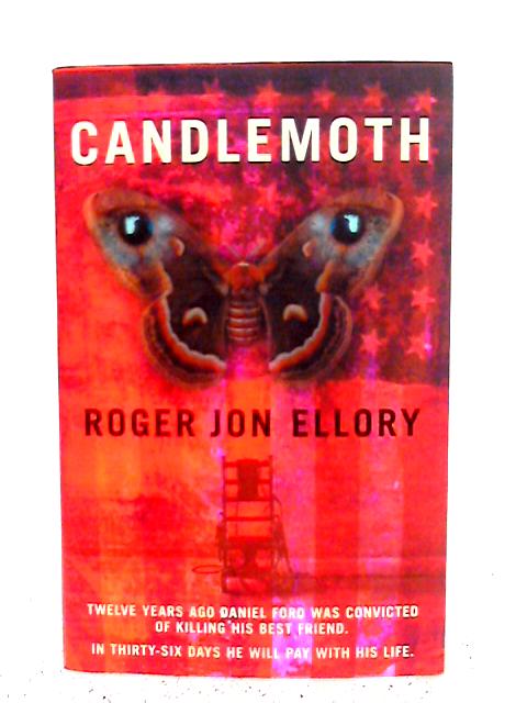 Candlemoth By Roger Jon Ellory