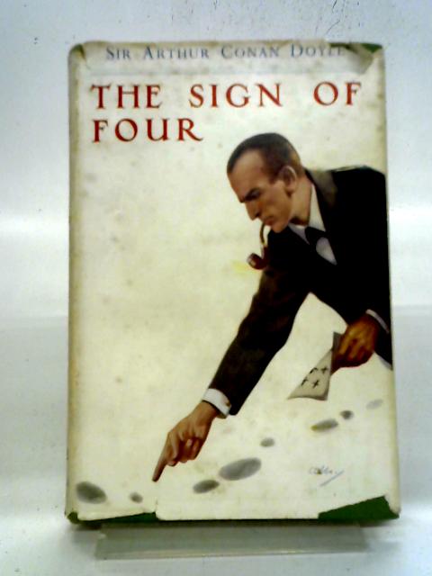 The Sign of Four By Arthur Conan Doyle