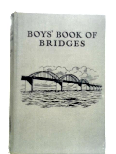 Boys' Book of Bridges. By Charles Boff