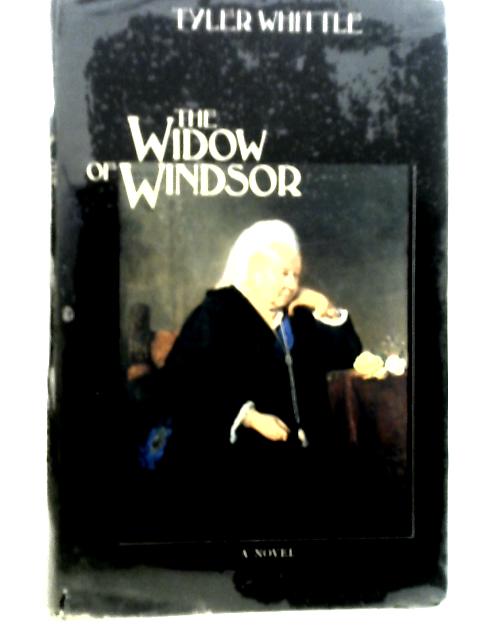 Widow of Windsor - english By Tyler Whittle