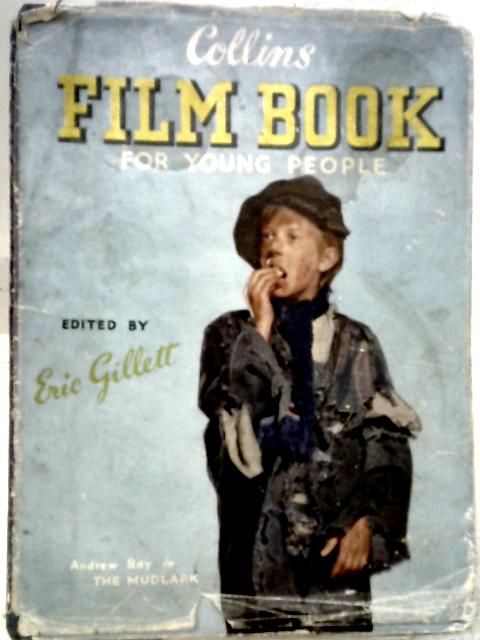 Collins Film Book For Young People - By Eric Gillett (Ed)