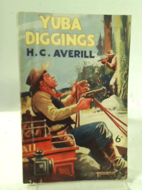 Yuba Diggings By H. C. Averill