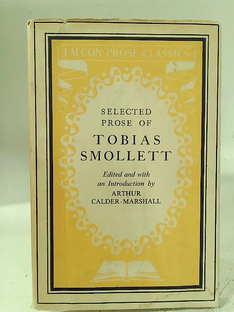 Selected Writings By Tobias Smollett