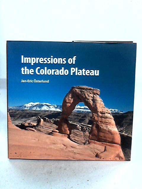 Impressions of the Colorado Plateau par Jan - Eric Osterlund