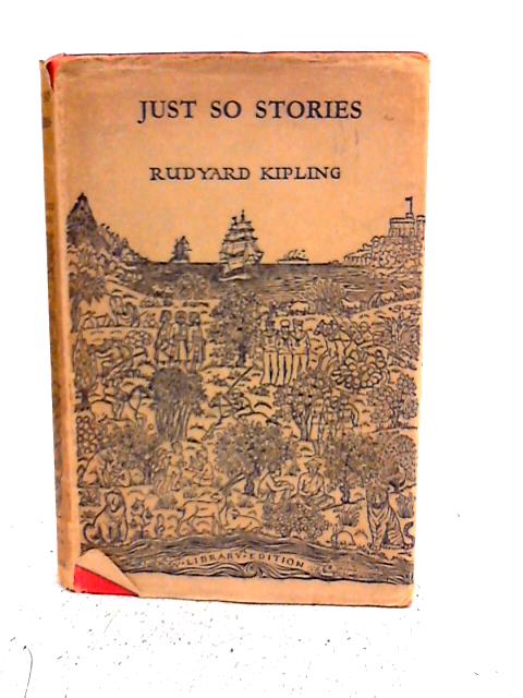 Just So Stories von Rudyard Kipling