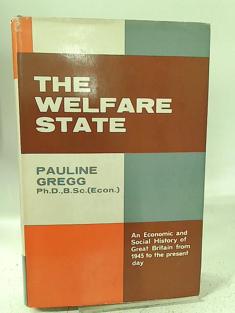 Welfare State By Pauline Gregge