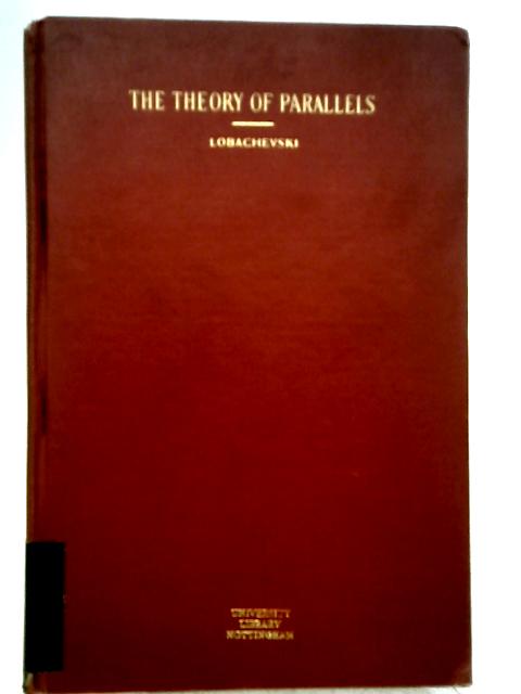 Geometrical Researches on the Theory of Parallels By Nicholas Lobachevski