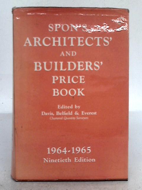 Spon's Architects' and Builders' Price Book By Davis, Belfield, Everest (ed.)