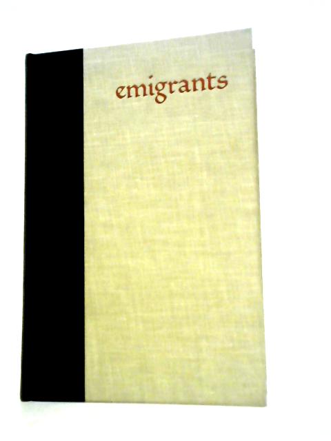 Emigrants By Ferreira De Castro